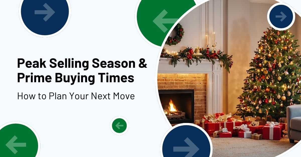 Peak Selling Season and Prime Buying Times: How to Plan Your Next Move by Pam Fraser