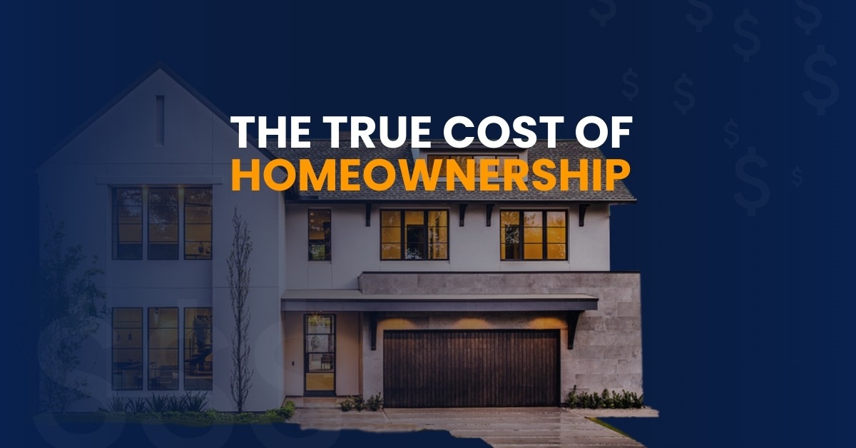 The True Cost of Homeownership: What You Pay Beyond the Mortgage by Pam Fraser. Picture of a home with a blue background.