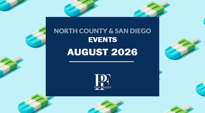 North County and San Diego Events August 2026