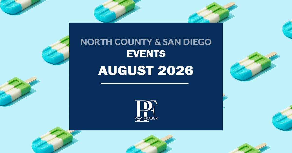 Popsicle background with text reading “North County & San Diego Events August 2026” and Pam Fraser logo.