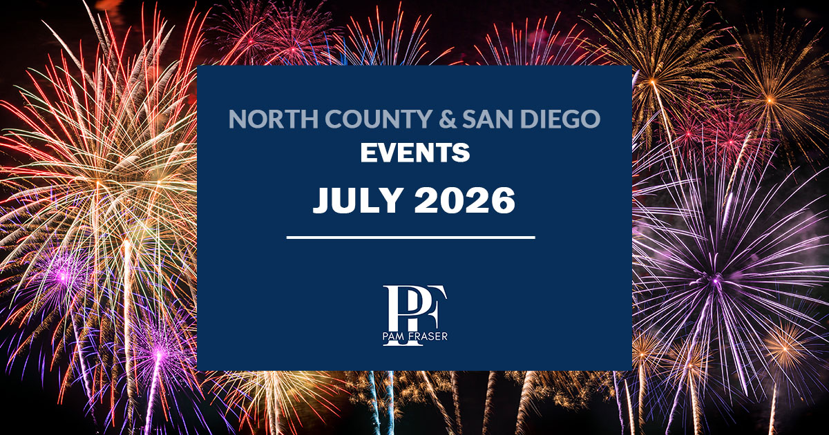 Fireworks background with text reading “North County & San Diego Events July 2026” and Pam Fraser logo.