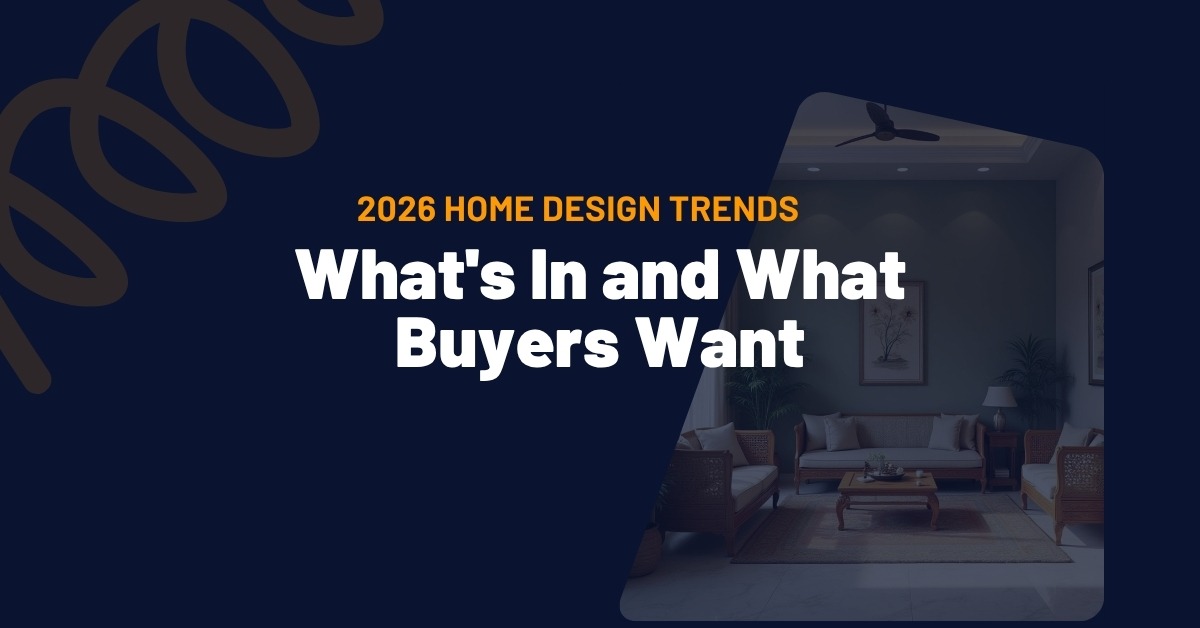 2026 home design trends showing warm, livable interiors that appeal to today’s buyers