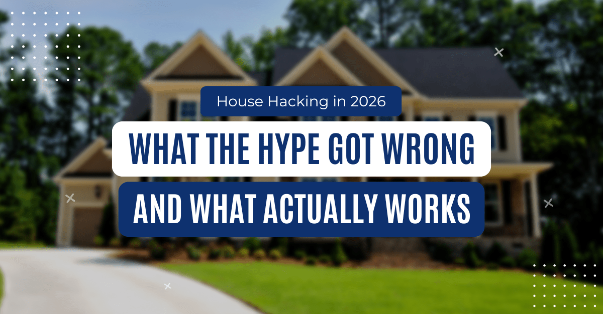 House hacking in 2026 with a home and rental income concept